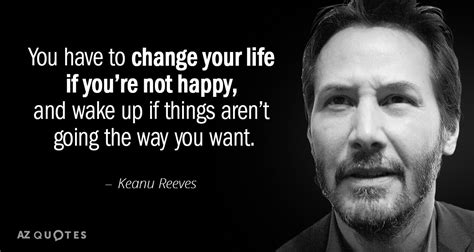 TOP 25 QUOTES BY KEANU REEVES (of 134) 